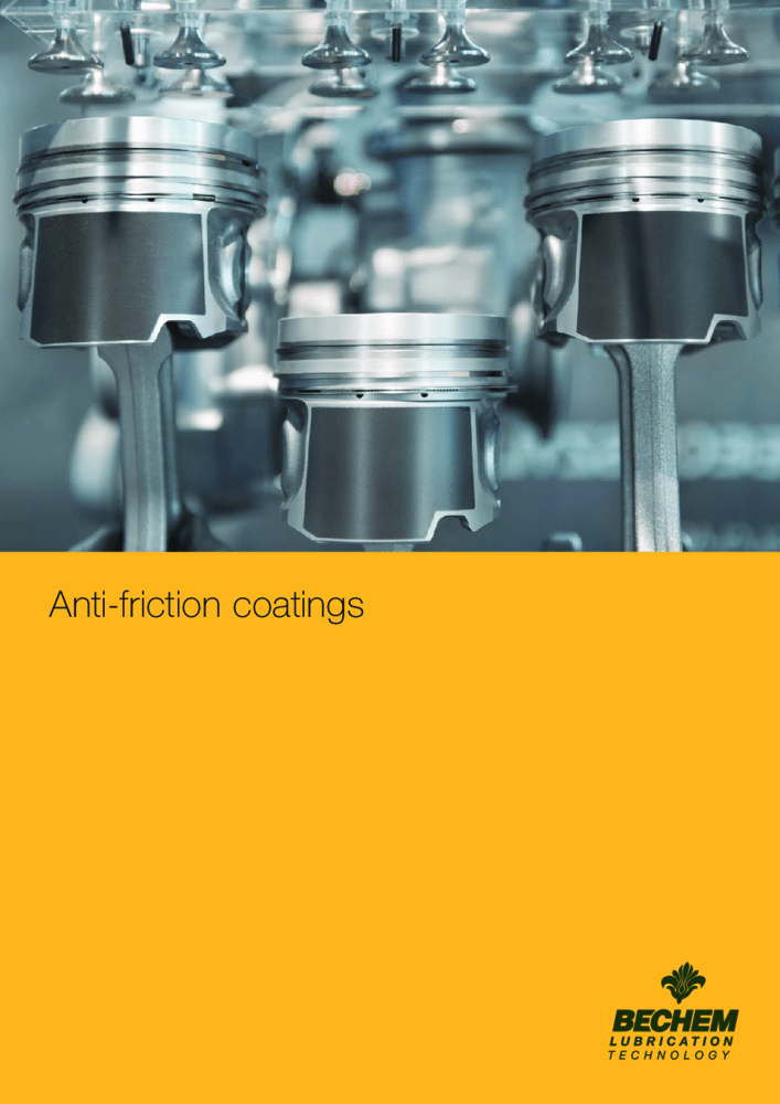 BECHEM Anti-Friction Coatings