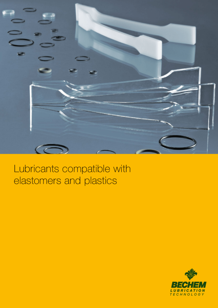 BECHEM Lubricants Compatible with Elastomers and Plastics