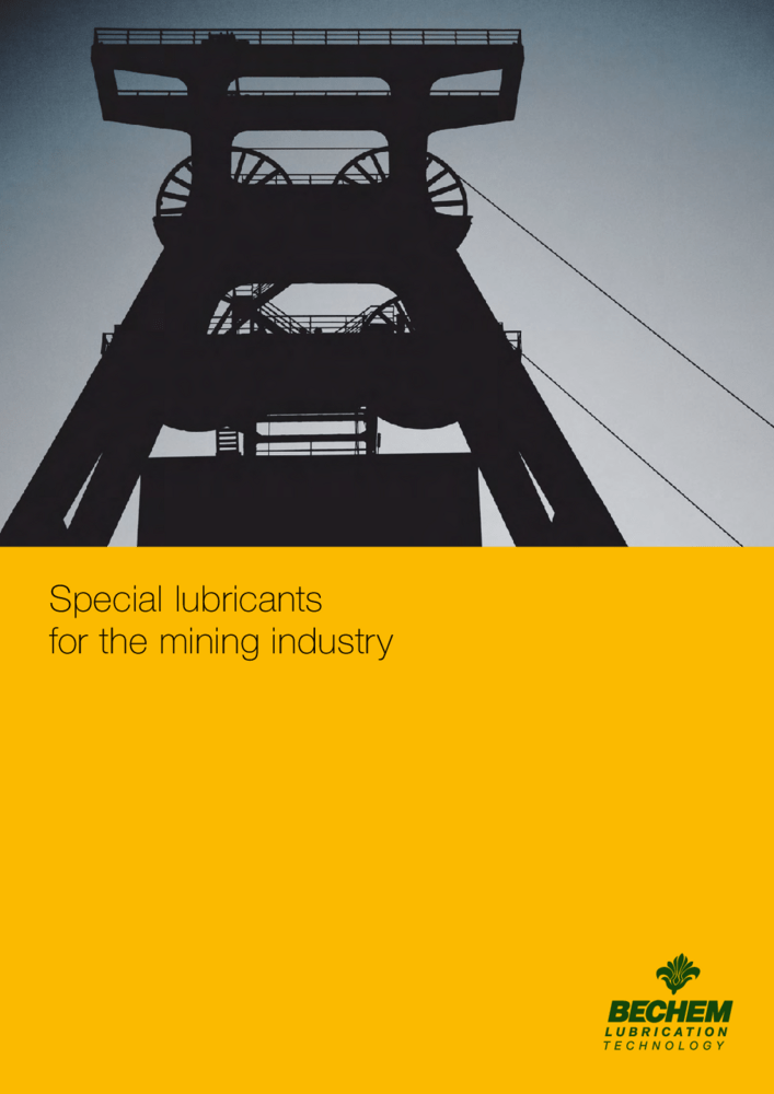 BECHEM Special Lubricants for Mining Industry